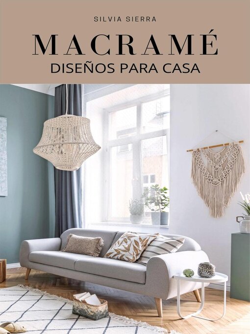 Title details for Macramé by Silvia Sierra - Available